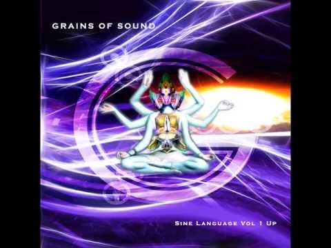 Grains Of Sound - Sine Language Vol. 1 Up
