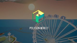 Polygon World Launch Trailer