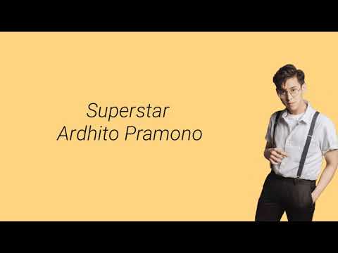 Superstar-Ardhito Pramono(Lyric Video)