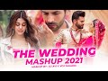 The Wedding Mashup 2021 | VDj Jakaria | New Best Wedding Song