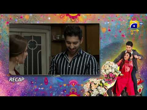 Recap Tere Aany Se Episode 30 - 21st April 2023  - HAR PAL GEO