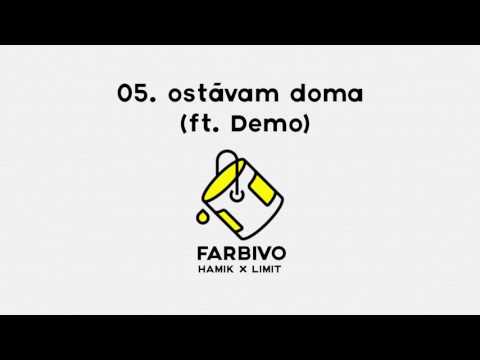 HAMIK x LIMIT ft. Demo /// 05. ostávam doma /// FARBIVO MIXTAPE