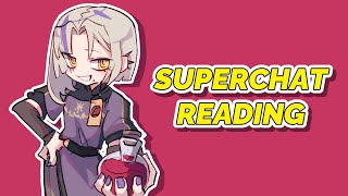 【SUPERCHAT】Reading Supas that chat sent me 100% willingly and unprompted by any