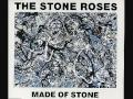 The Stone Roses - Made Of Stone 1989 [HQ Audio]