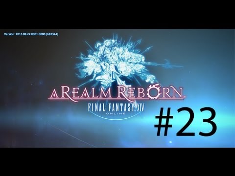 Final Fantasy 14 A Realm Reborn Walkthrough Part 23