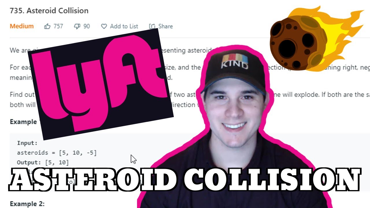 Lyft Coding Interview Question - Asteroid Collision