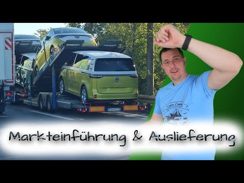 Die Markteinführung & Auslieferung des VW ID. Buzz
