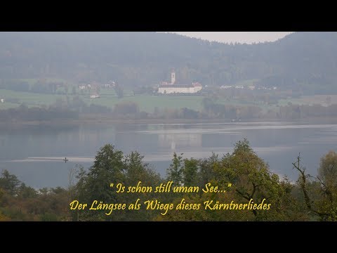 Is schon still uman See - Kärntner Viergesang