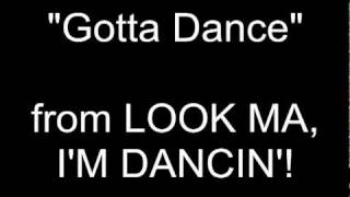 Gotta Dance