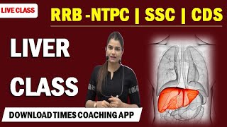 LIVE CLASS | LIVER BY KAJAL MA'AM |RRB |NTPC | SSC | CDS | FUTURE TIMES COACHING