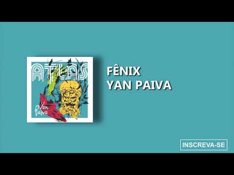 Fênix - Yan Paiva