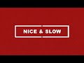 Khim Swaqq Nice Slow Official Lyrics Video