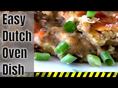 CHICKEN POT PIE in the Dutch Oven Easy Dutch Oven...