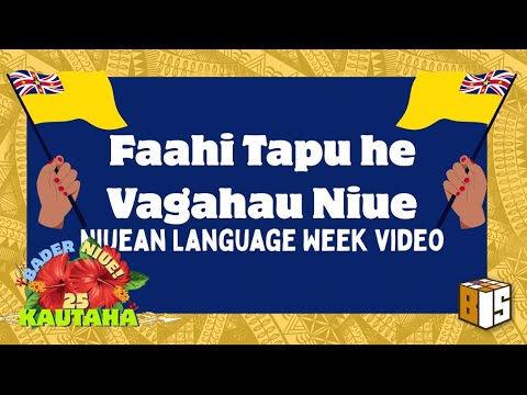 Niue Language Week Video - Bader Intermediate 2025