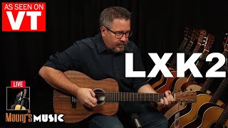Video thumbnail for Martin Guitar DEMO / LXK2 #393029  - as seen on Virtual Tour! by Maury's Music