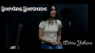 Jaz - Berdua Bersama (Milly &amp; Mamet Original Motion Picture soundtrack) Cover by Wilma Yohana