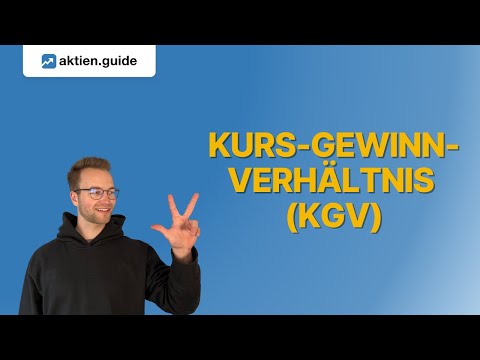 3 Dinge, die Du über das KGV wissen musst | KGV Formel & Bedeutung | aktien.guide