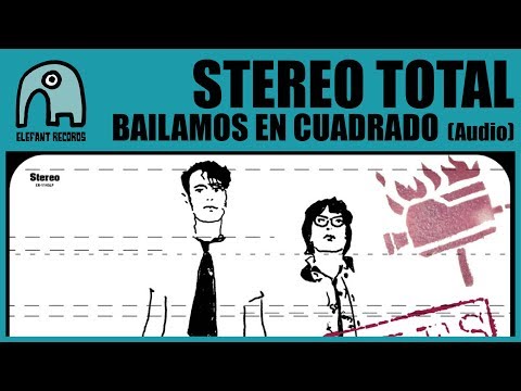 Videoclip de Bailamos en cuadrado — Stereo Total