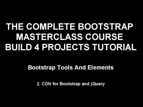 bootstrap training Part 2 - CDN for Bootstrap and jQuery (1-65)