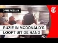 Chaos in McDonald's door uit de hand gelopen ruzie