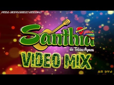 Proyecto Santhia De Tobias Apaza ►VIDEO MIX 2021◄