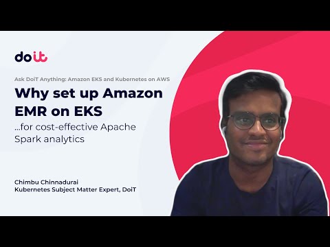 Why set up Amazon EMR on EKS for cost-effective Apache Spark analytics