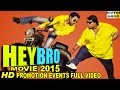 "Hey Bro" Movie (2015) | Ganesh Acharya, Nupur ...