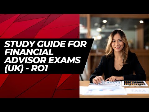 Become A Financial Adviser (UK) - Study Guide For RO1 Exam