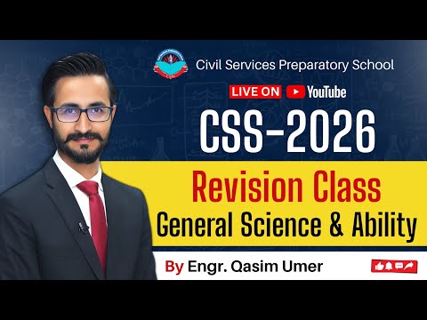 Free GSA Revision Class for CSS-2026 by Engr. Qasim Umer.