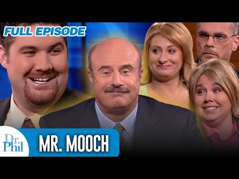 Mr. Mooch | FULL EPISODE | Dr. Phil