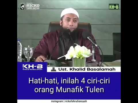 Hati-hati,inilah 4 ciri-ciri orang munafik tulen- ustadz khalid basalamah lc