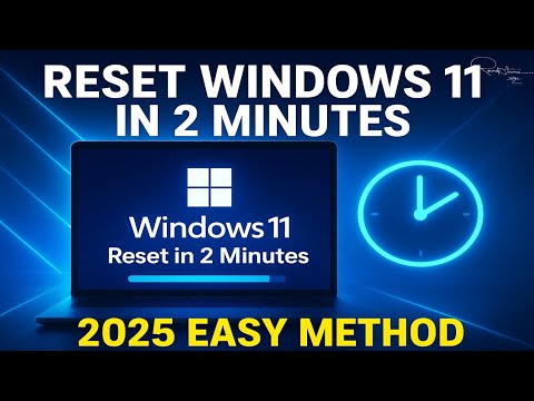Reset Windows 11 in 2 Minutes | 2025 Easy Method