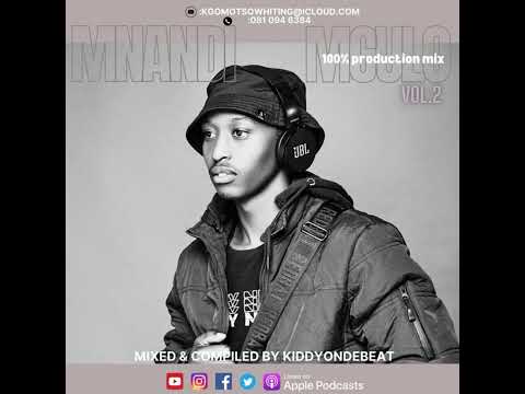 Mnandi Mculo 100% Production Mix Vol 02