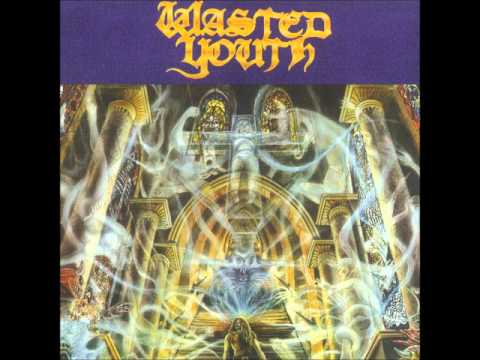 Wasted Youth - 