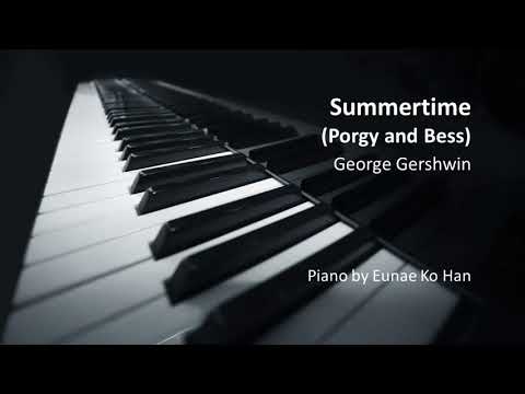 "Summertime"  from Porgy and Bess – George Gershwin (Piano Accompaniment)