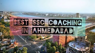 Best SSC Coaching in Ahmedabad | Top SSC Coaching in Ahmedabad