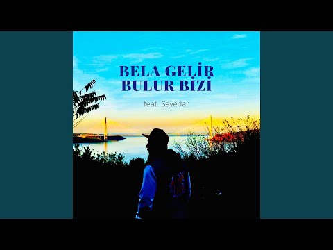 Bela Gelir Bulur Bizi