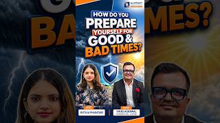 How Do You Prepare for Good & Bad Times? | Smart Investing Mindset