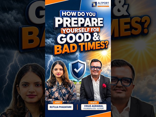 How Do You Prepare for Good & Bad Times? | Smart Investing Mindset
