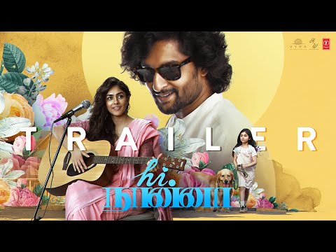 HI NANNA: Official Trailer (Tamil)