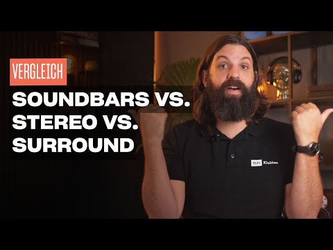 Soundbars vs. Stereo vs. Surround - die Entscheidungshilfe 2026!