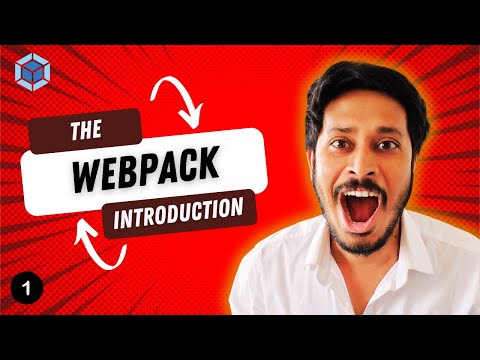 What is Webpack | Webpack 5 Introduction