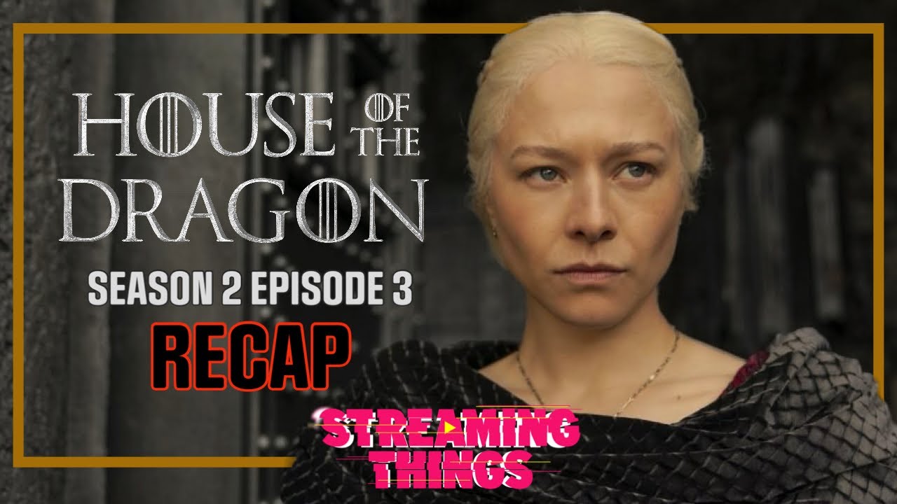 House of the Dragon S2:E3 "The Burning Mill"