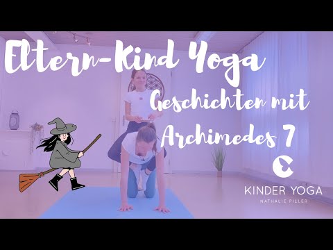 Eltern-Kind Yoga - Geschichten mit Archimedes 7