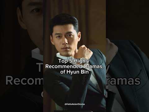 Hyun Bin dramas Hyun Bin dramas