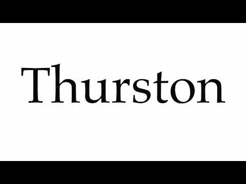 How to Pronounce Thurston