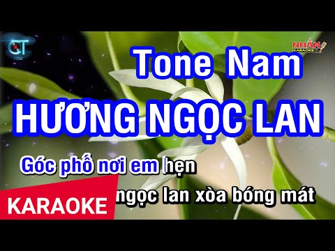 KARAOKE Hương Ngọc Lan Tone Nam