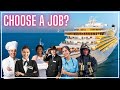 How To Choose What Job To Do On A Cruise Ship