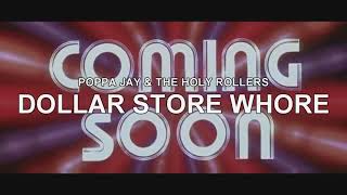 Dollar Store Whore Music Video