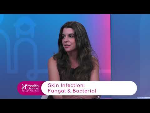 Skin Infection: Fungal & Bacterial